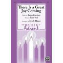 There Is a Great Joy Coming (SATB)