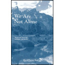 We Are Not Alone