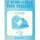 17 Hymn and Folk Tune Preludes