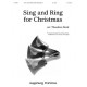 Sing and Ring for Christmas (3-5 Oct)