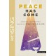 Peace Has Come (Tenor CD)