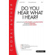 Do You Hear What I Hear (SATB)