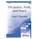 On Justice Truth and Peace (SATB)