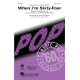 When I'm Sixty-Four (SATB)