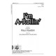 I'M a Rollin  (SATB)