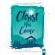 Christ Has Come (Listening CD)