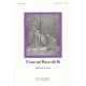O Come and Mourn with Me  (SATB)