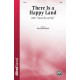 There Is a Happy Land (SATB)