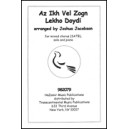 Az Ikh Vel Zogn Lekho Doydi  (SATB)