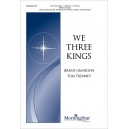 We Three Kings  (SATB)