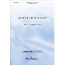 Unclouded Day  (SATB)