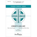 Christ's Lullaby  (SAB)