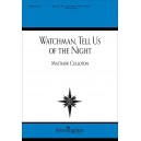 Watchman Tell Us of the Night  (SATB)