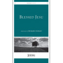 Blessed Jesu (SATB)