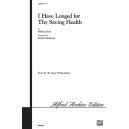 I Have Longed For Thy Saving Health (SATB)
