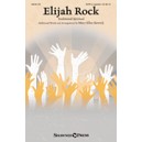 Elijah Rock (SATB)