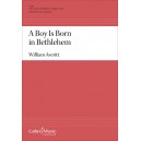 `A Boy is Born in Bethlehem  (SATB)