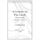 A Centone on Two Carols (2 Part)
