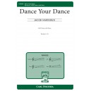 Dance Your Dance (SATB)