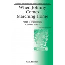 When Johnny Comes Marching Homes  (SATB)