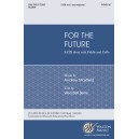 For the Future  (SATB divisi)