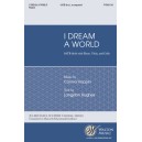 I Dream a World  (SATB div)