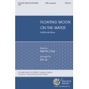 Floating Moon on the Water  (SATB)