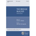 The Bridge Builder  (SATB)