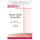 Sweet Little Jesus Boy (SATB)