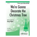 We're Gonna Decorate the Christmas Tree  (3-Pt)