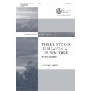 There Stood in Heaven a Linden Tree  (SATB div)