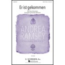 Er ist Gekommen (SSA)