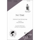 No Time (SATB)