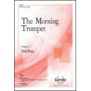 The Morning Trumpet (SATB)