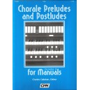 Callahan - Chorale Preludes and Postludes Volume 2