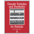 Callahan - Chorale Preludes and Postludes Volume 4