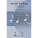 Rewrite the Stars  (SATB)