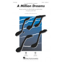 A Million Dreams  (SATB)