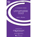 Unnamable God  (SATB)