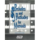 Callahan - Preludes and Postludes for Manuals Volume 5