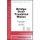 Bridge Over Troubled Water  (SAB)