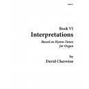 Cherwien - Interpretations Book 6