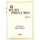 Eggert - 6 Hymn Preludes Set 6