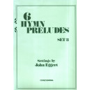 Eggert - 6 Hymn Preludes Set 3