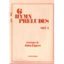 Eggert - 6 Hymn Prelude Set 4