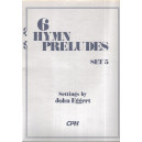 Eggert - 6 Hymn Preludes Set 5