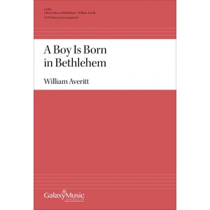 A Boy is Born in Bethlehem  (SATB)