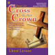 Cross To The Crown (2-3 Octaves)