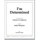 I'm Determined (SATB)