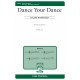 Dance Your Dance (SATB)